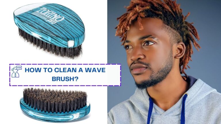 How To Clean A Wave Brush?